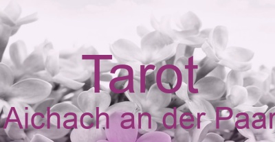 Tarot Aichach an der Paar | Top-Experten für Kartenlegen, Wahrsagen, Hellsehen, Zukunftsdeutung. Tarot Aichach an der Paar | Top-Experten für Kartenlegen, Wahrsagen, Hellsehen, Zukunftsdeutung.